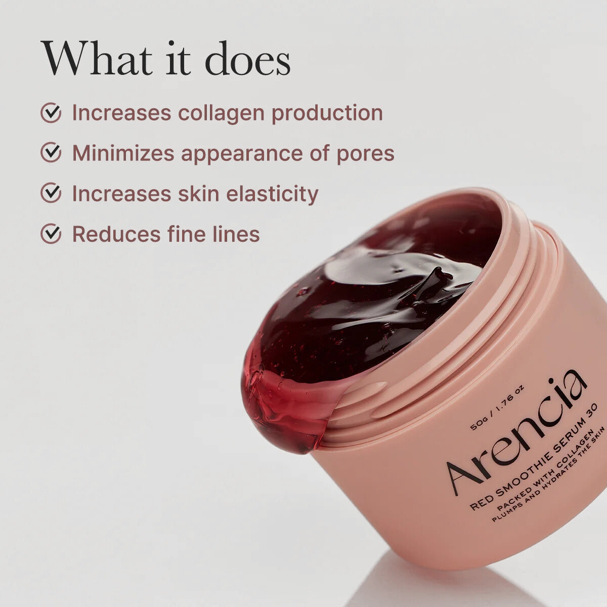 El Arencia Red Smoothie Serum 30 no es un suero líquido tradicional. Viene en un tarro (50g) y tiene una textura de "jelly" (gelatina sólida roja) que se funde espectacularmente al tocar la piel